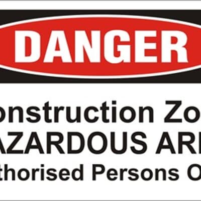 Corflute Sign, 400 x 600mm, "Construction Zone - Hazardous Area Authorised Persons Only