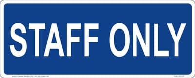 PVC Sign, 120 x 300mm, "Staff only"