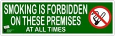 PVC Sign, 150 x 480mm, "Smoking is forbidden on these premises"
