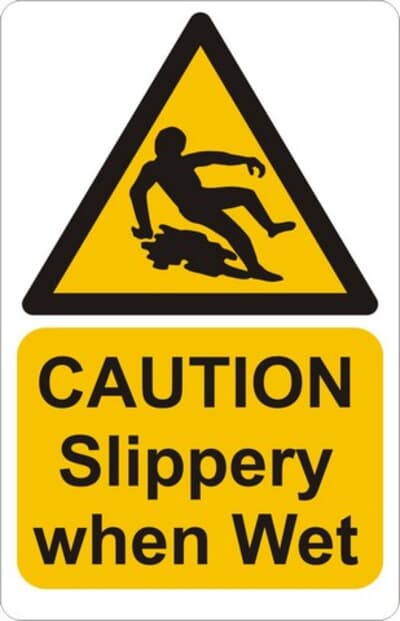 PVC Sign, 480 x 300mm, "Caution slippery when wet"